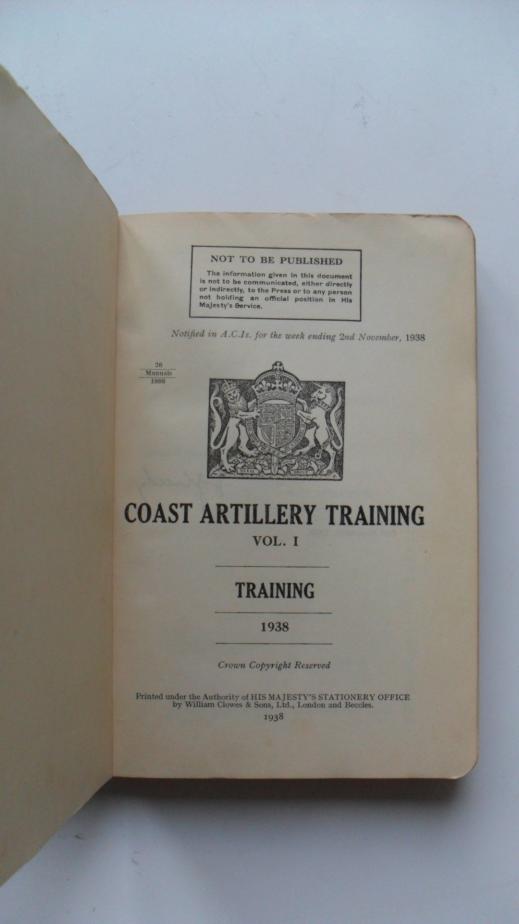 Coast Artillery Training Vol I - 1938
