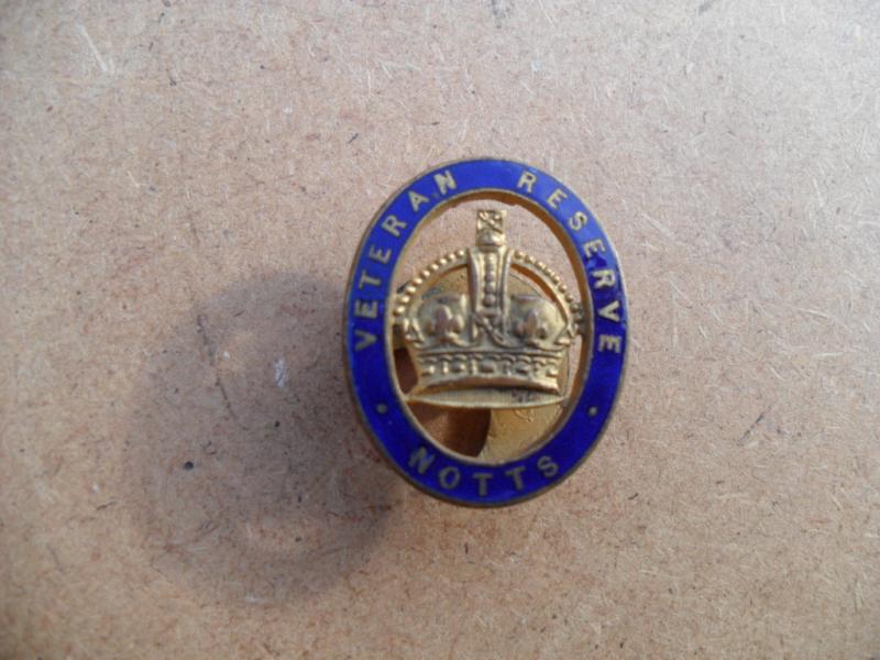 WW1 Notts Veteran Reserve Gilt & Enamel Badge