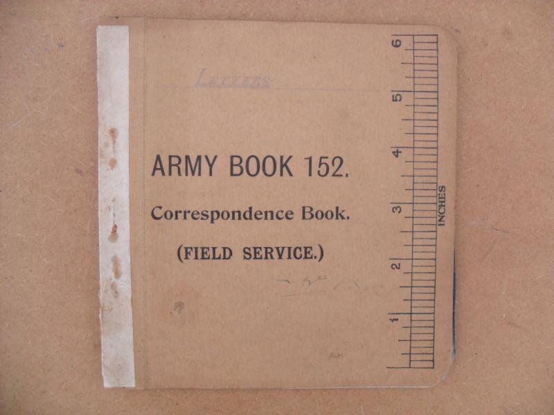 WW1 British Field Service ' Army Book 152`